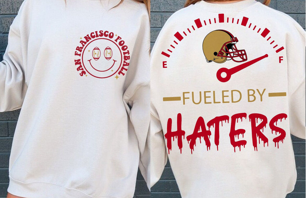 Fueled by Haters 49ers Crewneck